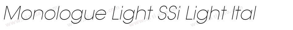 Monologue Light SSi Light Italic字体转换